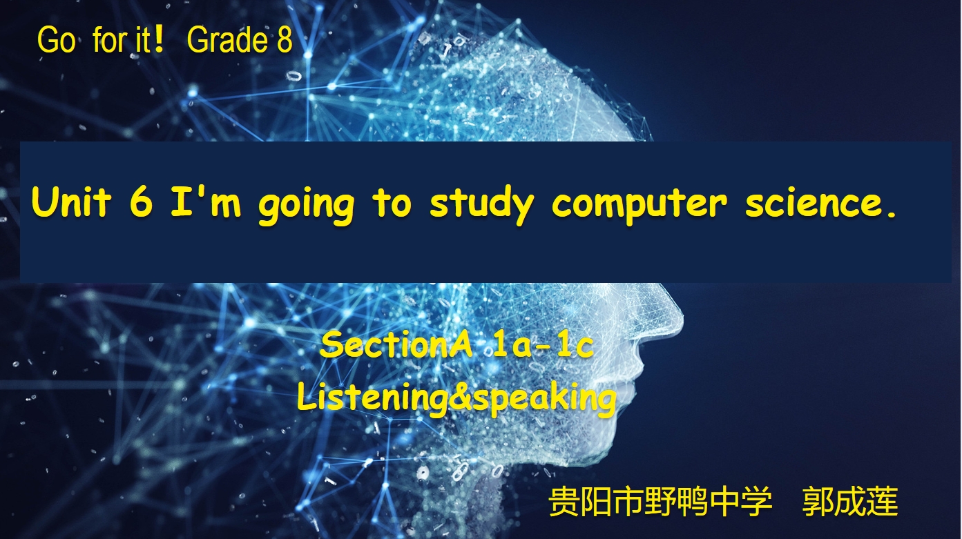 Go For It 8A U6 听说课教学资源包 郭成莲