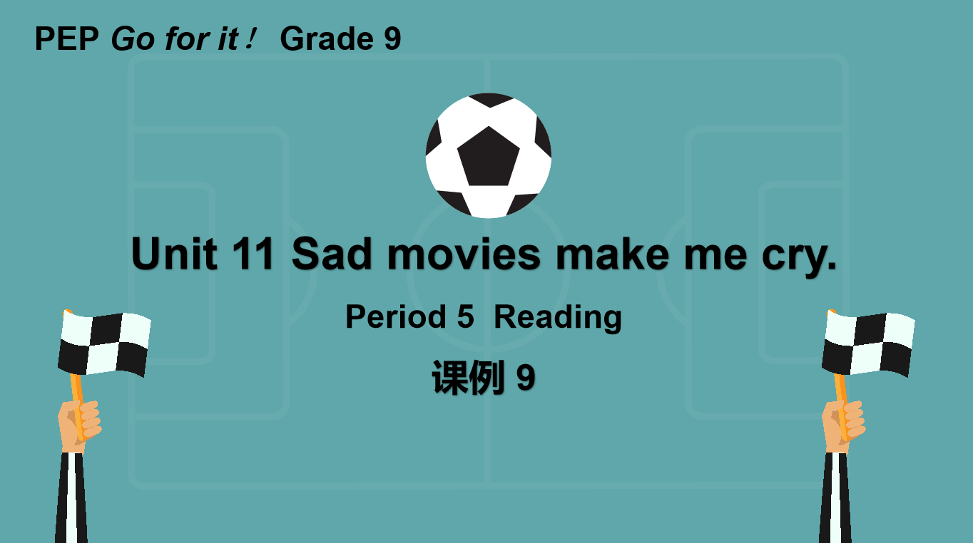 2023 Go For it G9 U11 阅读课 宋洁莹